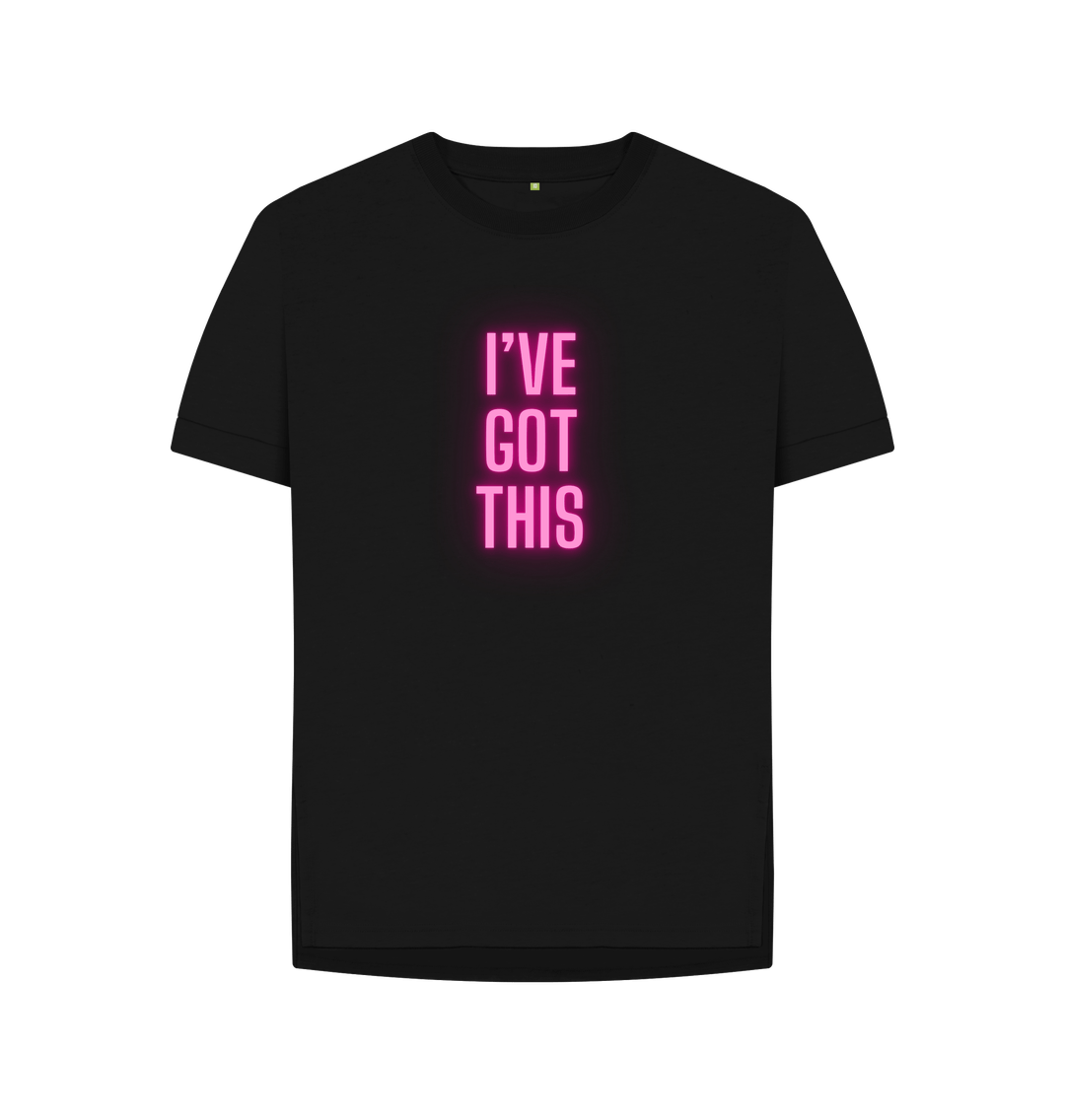 Black I've Got This | Women's Relaxed Black Tee