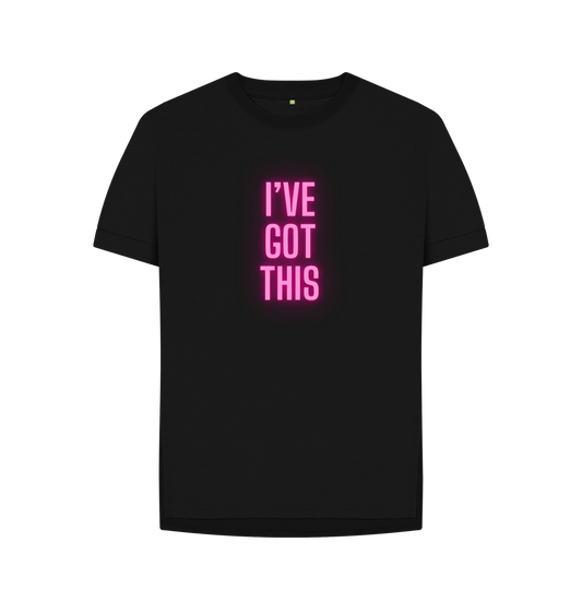 Black I've Got This | Women's Relaxed Black Tee