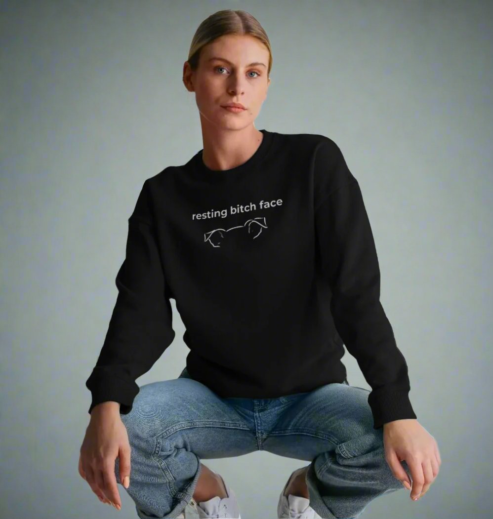 Resting Bitch Face - Women's Organic Cotton Jumper