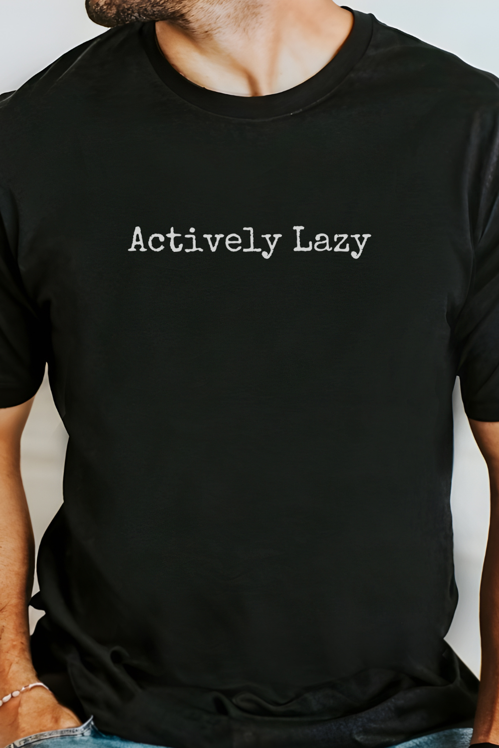 Actively Lazy T-Shirt