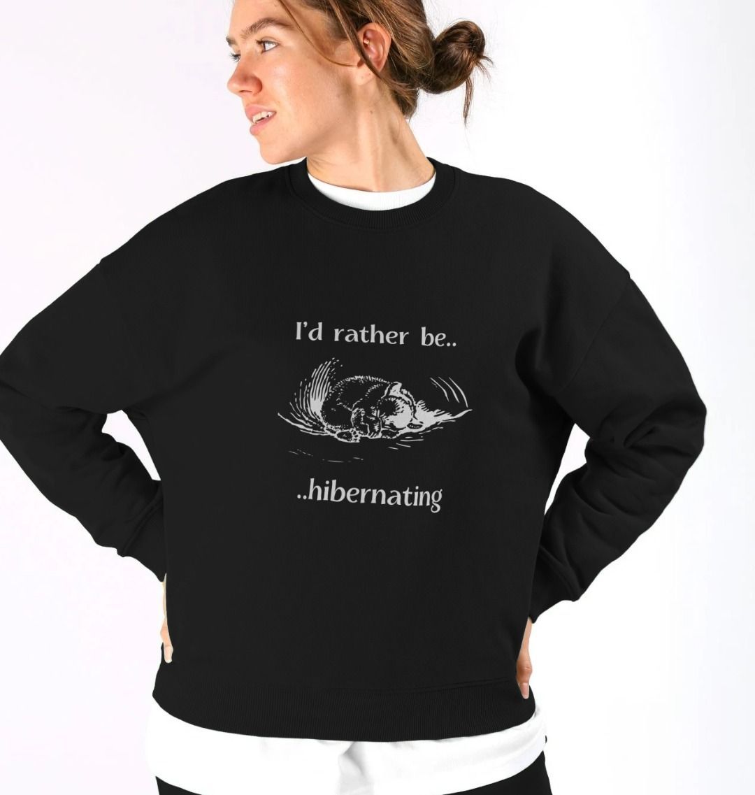 I'd Rather Be Hibernating -  Women's Oversized Black Organic Cotton Sweatshirt