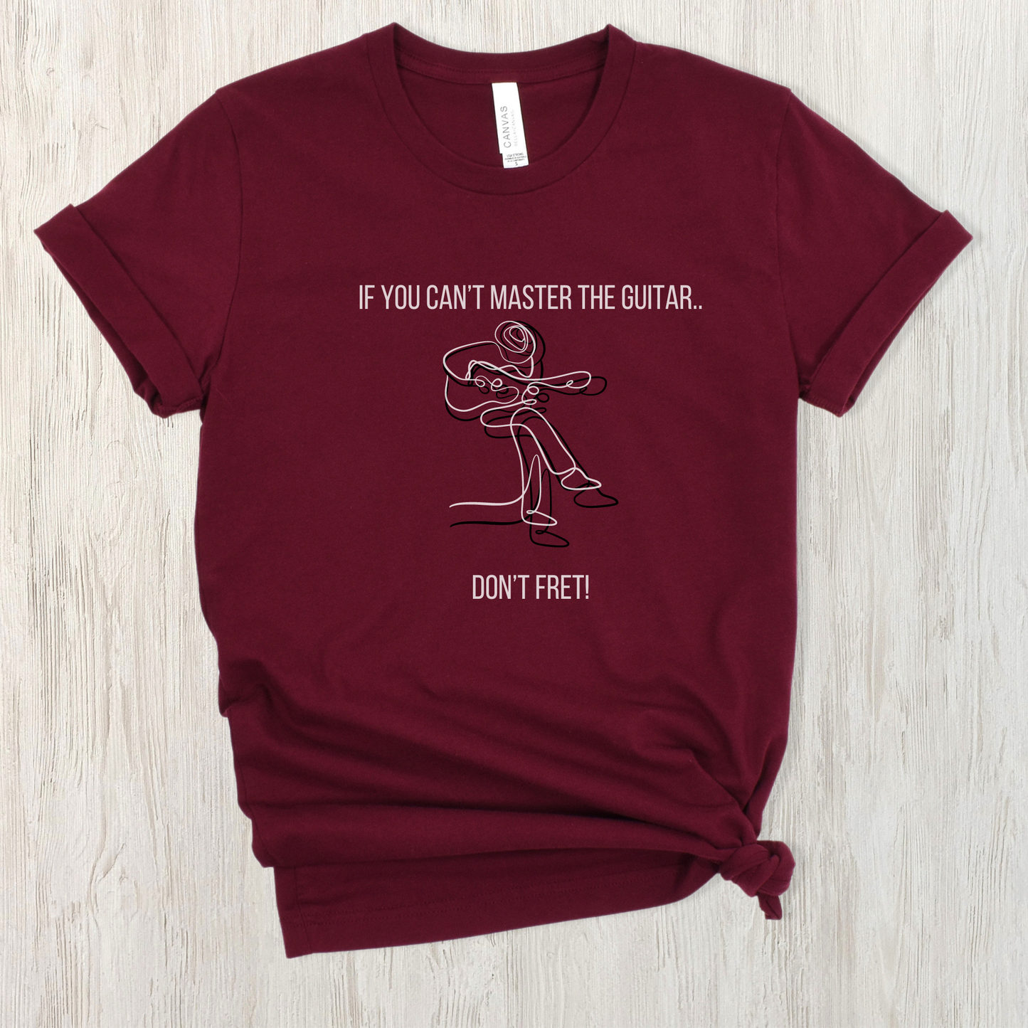 Don't Fret Guitar T-Shirt